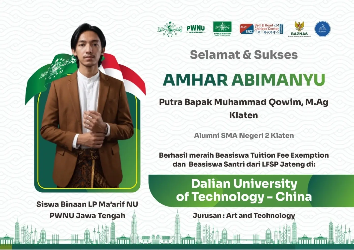 Amhar Abimanyu, Dalian University of Technology Amhar Abimanyu, alumni SMA Negeri 2 Klaten, penerima beasiswa di Dalian University of Technology