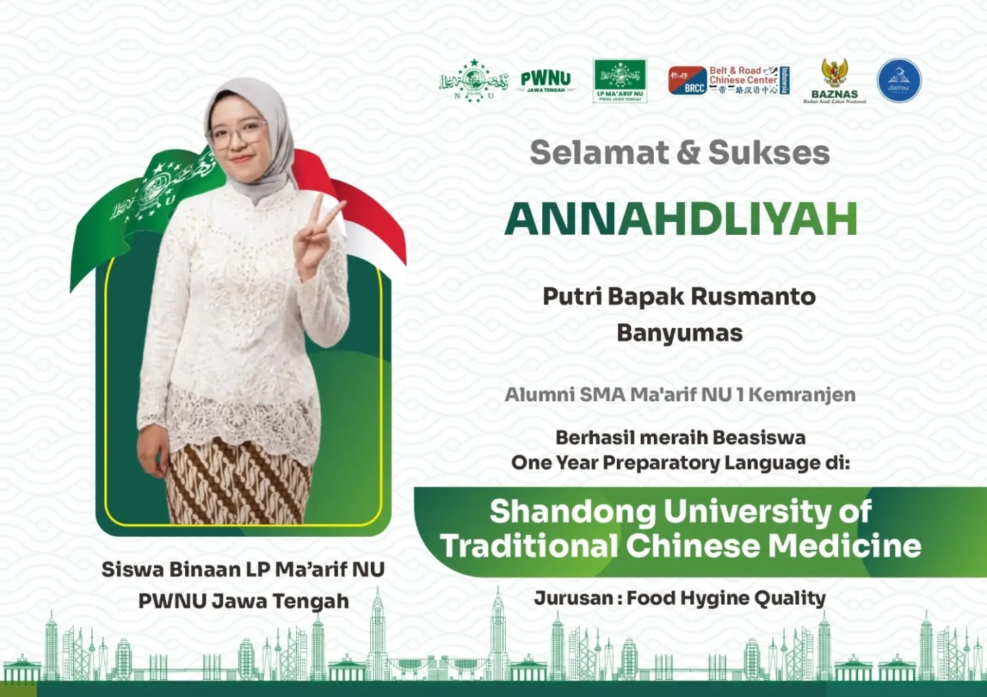 Annahdliyah, Shandong University of Traditional Chinese Medicine Annahdliyah, alumni SMA Ma'arif NU 1 Kemranjen, penerima beasiswa di Shandong University of Traditional Chinese Medicine