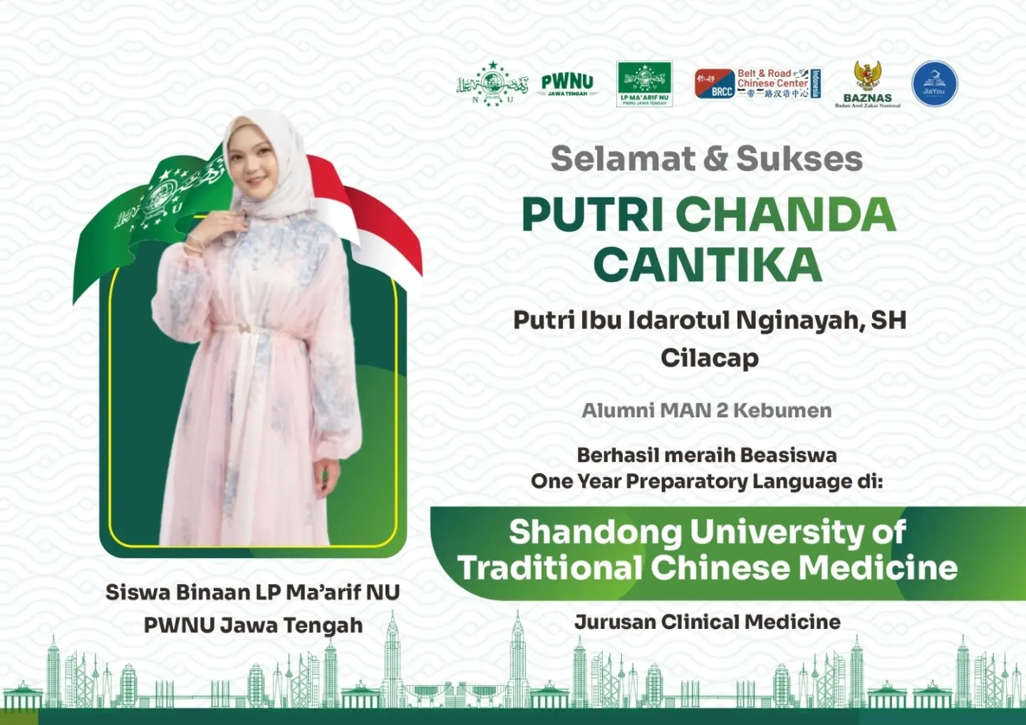 Putri Chanda Cantika, Shandong University of Traditional Chinese Medicine Putri Chanda Cantika, alumni MAN 2 Kebumen, penerima beasiswa di Shandong University of Traditional Chinese Medicine